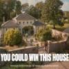 Win a house