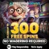 Claim 300 free spins